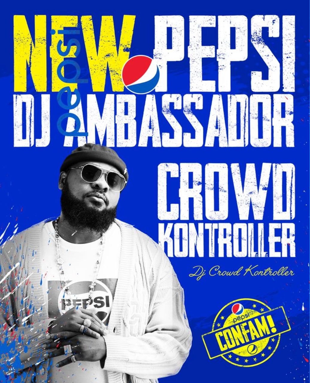 Pepsi Naija unveils Crowd Kontroller as new DJ brand ambassador
